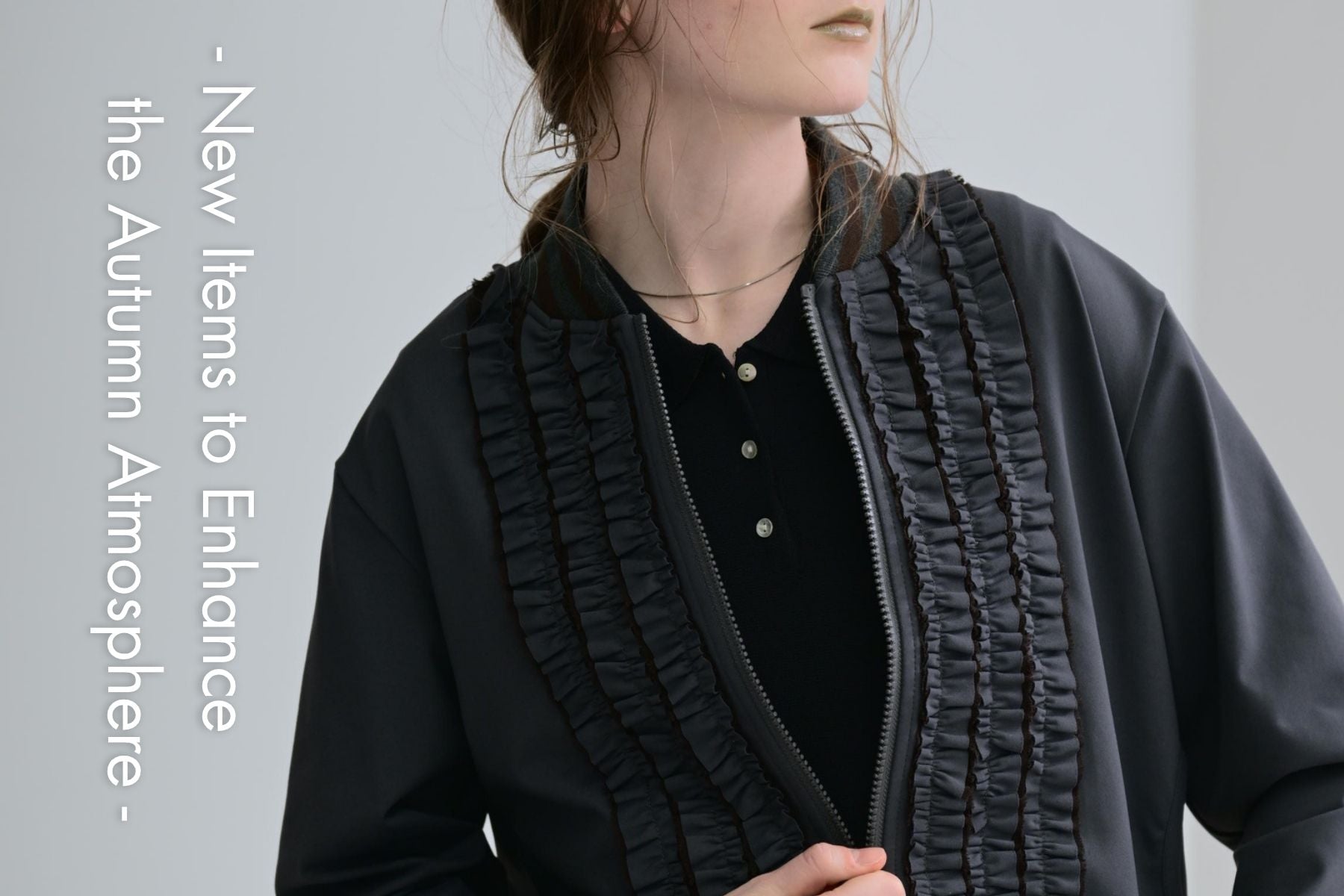 New Arrivals<br>-秋のムードを深める、新作アイテム-