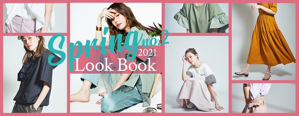 LOOK BOOK 2021 Spring vol.2