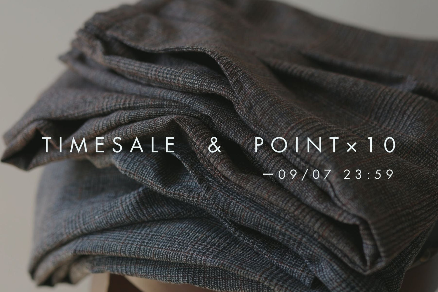 9/7(日)まで<br>TIME SALE & POINT10倍