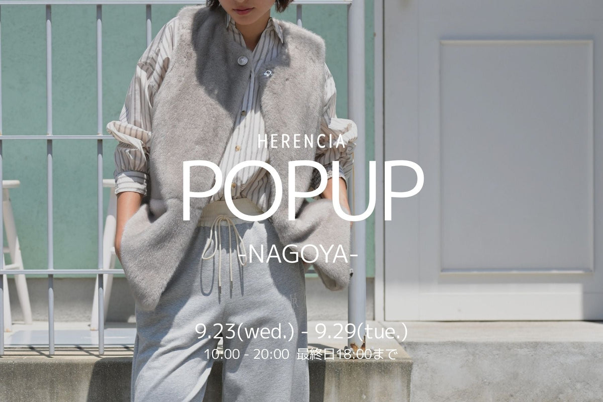 NAGOYA POPUP SHOP 9/23(wed) - 9/29(tue)