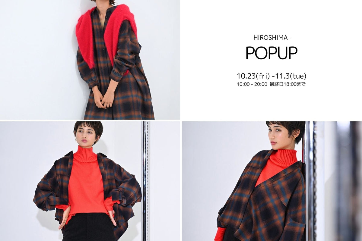 HIROSHIMA POPUP SHOP 10/23(fri) - 11/3(tue)