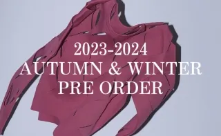 2023-2024 AUTUMN&WINTER PRE ORDER Vol.2